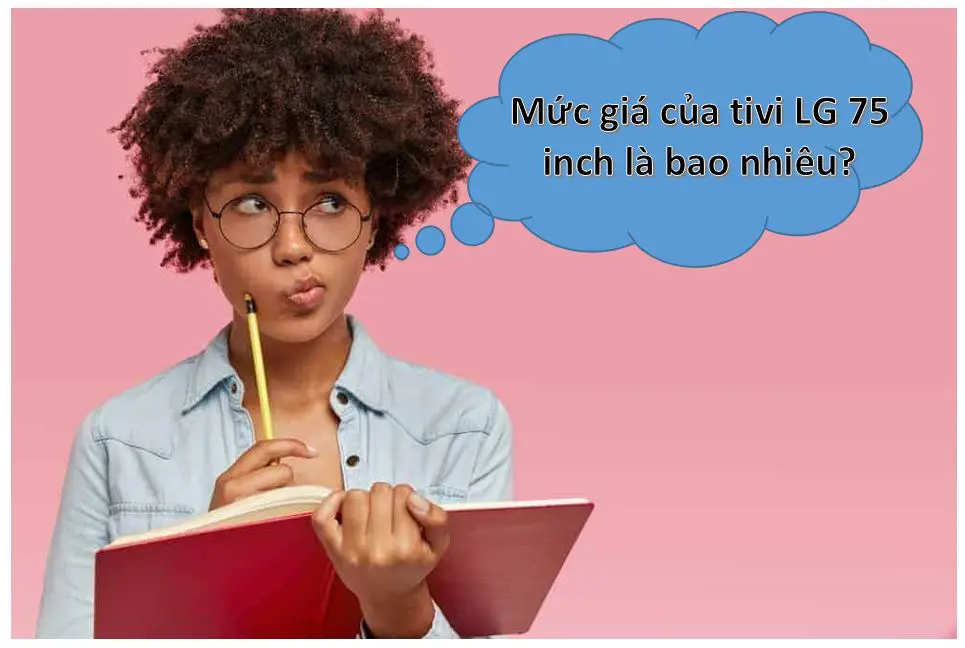 Bảng báo giá tivi LG 75 inch