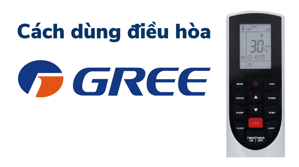 Hướng Dẫn Sử Dụng điều Hòa Gree