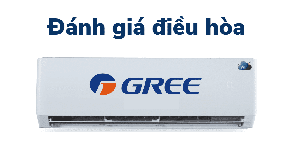 Máy Lạnh Gree Có Tốt Không