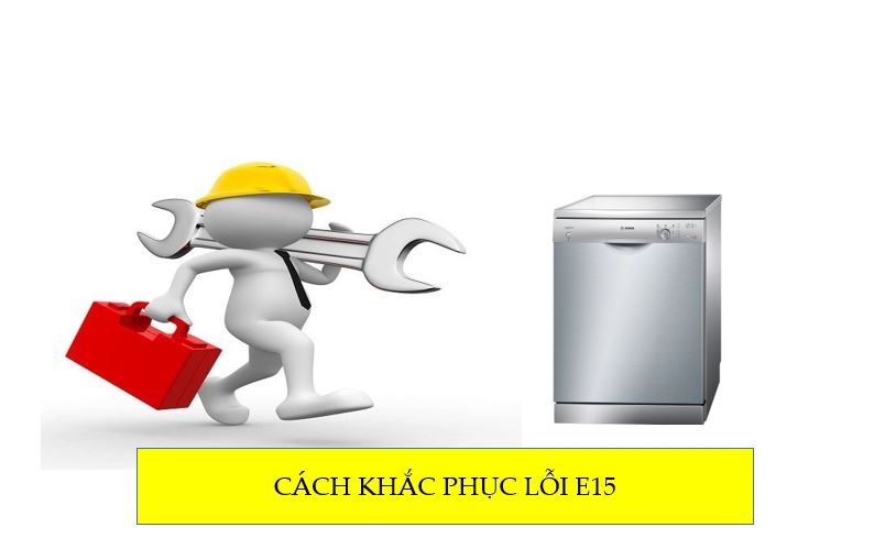 2. Cách khắc phục lỗi E15 đơn giản