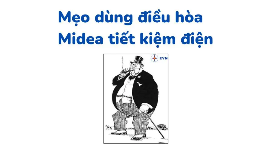 mẹo dùng điều hòa mdiea tiết kiệm điện
