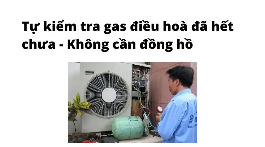 điều hoà hết gas