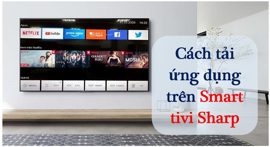 Cách tải ứng dụng trên tivi Sharp Aquos