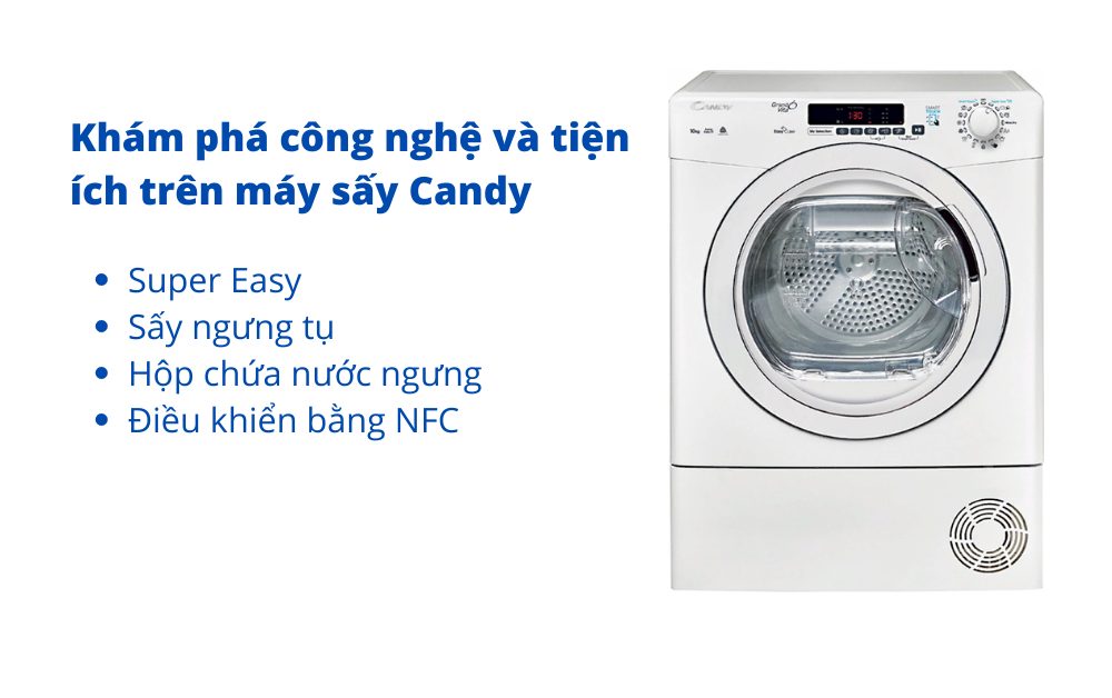 Khám phá công nghệ và tiện ích trên máy sấy Candy