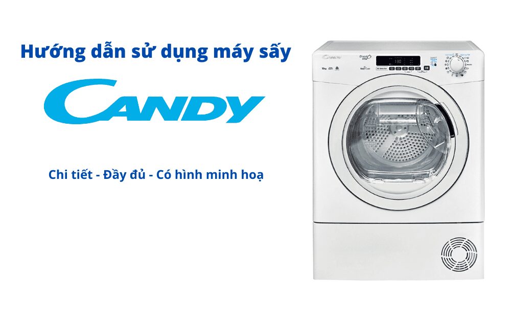 cách dùng máy sấy Candy