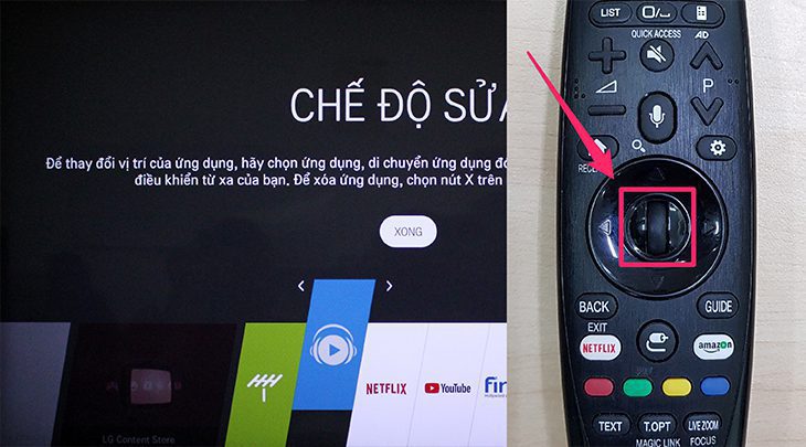 Nhấn giữ nút Chọn trên điều khiển để chuyển màn hình tivi chuyển sang chế độ sửa. Nhấn giữ nút Chọn trên điều khiển để chuyển màn hình tivi chuyển sang chế độ sửa.