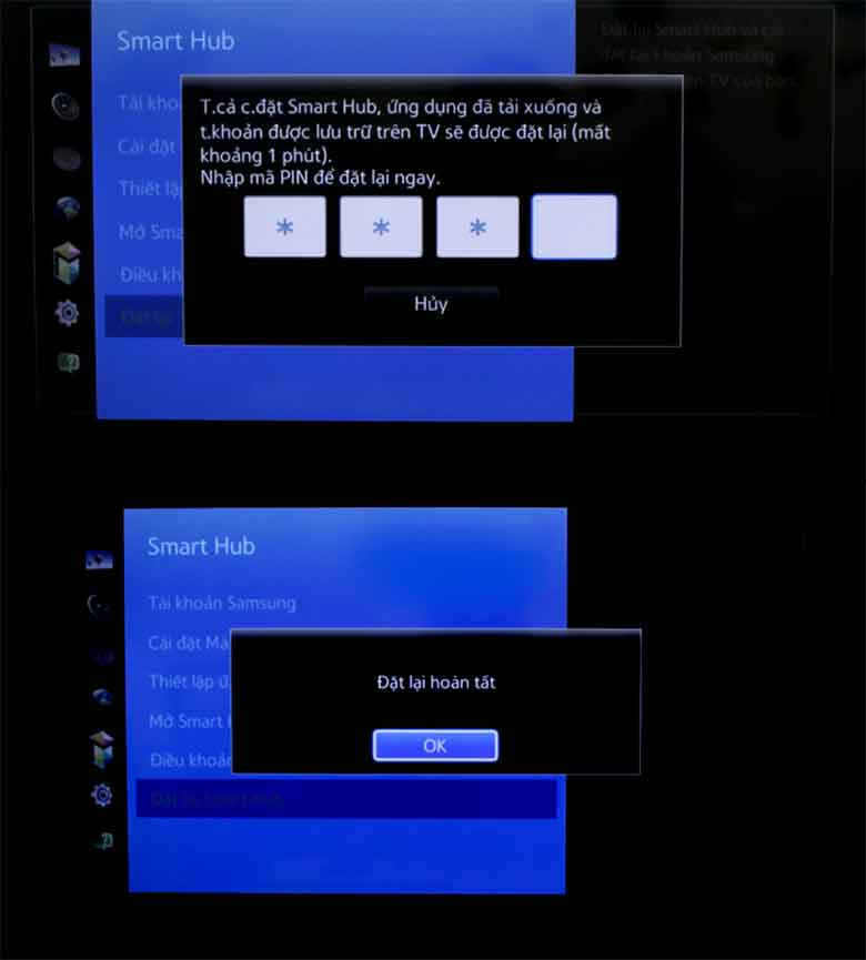 Nhập mã pin đặt lại Smart Hub và chương trinh hoàn tất