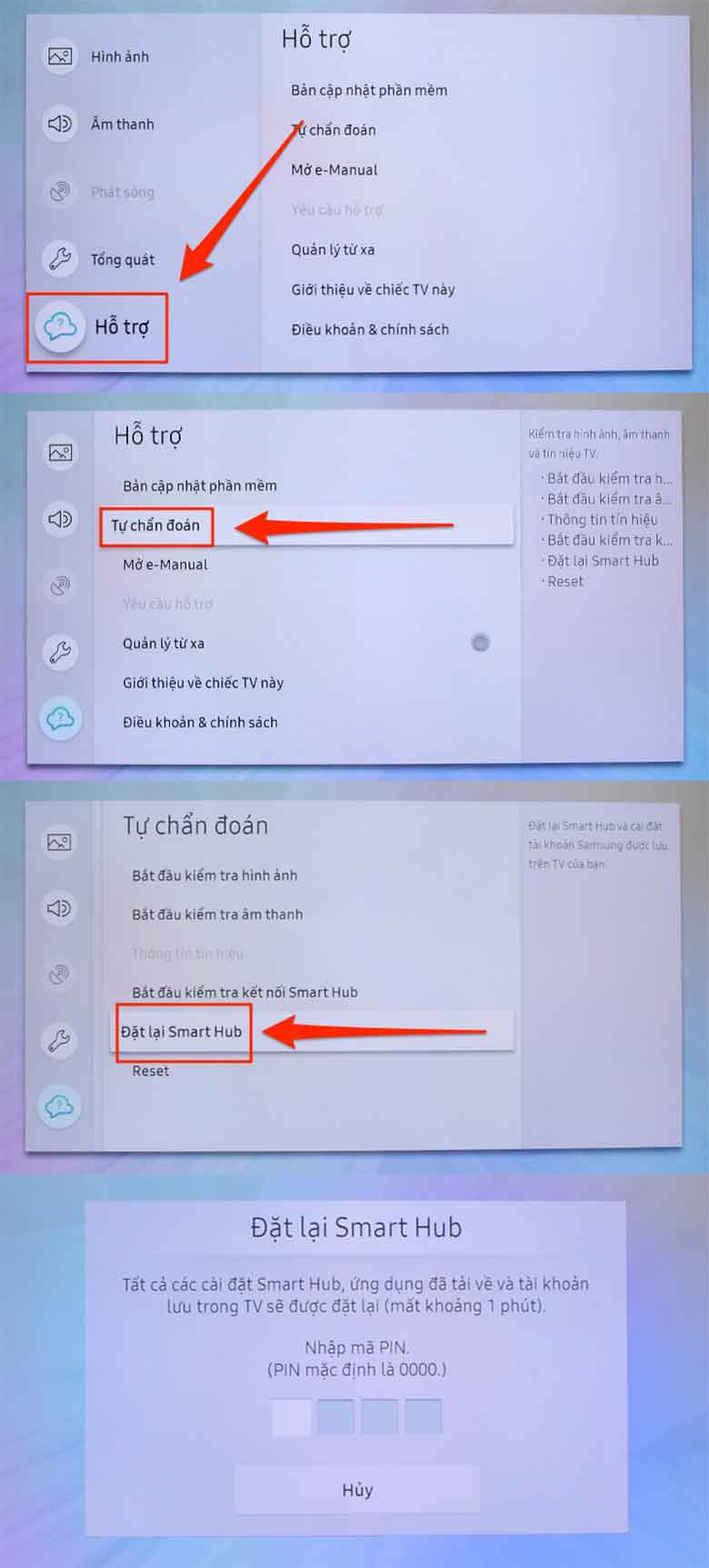 Tiếp tục chọn "Hỗ trợ", ấn "Tự chẩn đoán" và chọn "Đặt lại Smart Hub", "Nhập mã pin" để hoàn thành reset ứng dụng