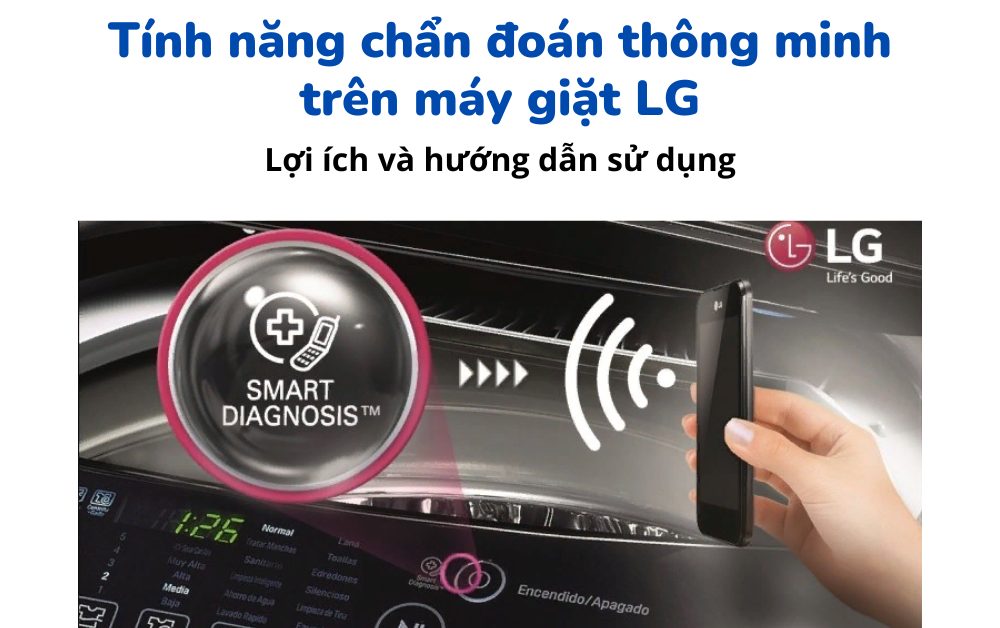 Cách dùng tính năng chẩn đoán thông minh trên máy giặt LG