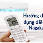 Cách sử dụng điều khiển điều hòa Nagakawa 1 chiều, 2 chiều