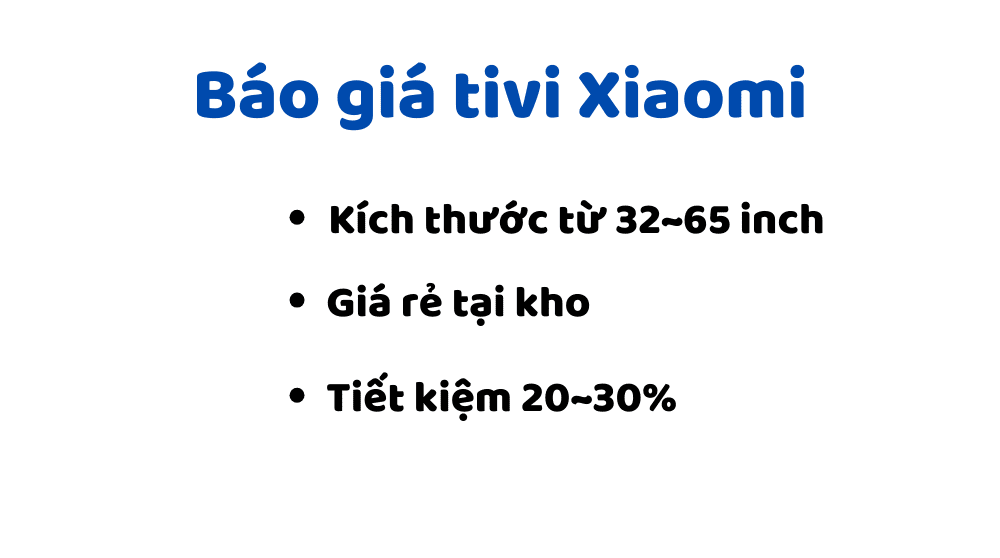 Báo giá tivi Xiaomi