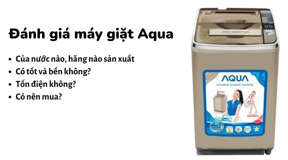 Đánh giá máy giặt Aqua