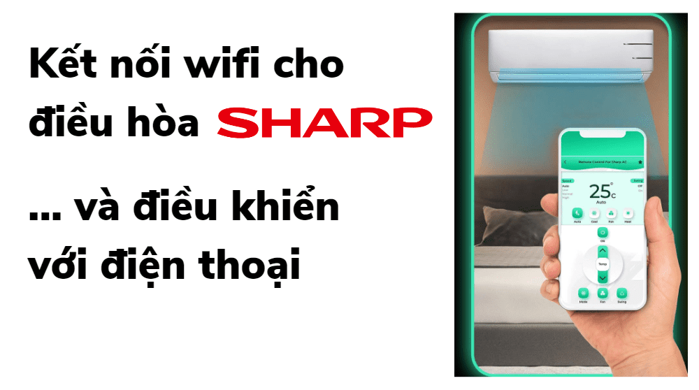 điều Khiển điều Hòa Sharp Bằng điện Thoại