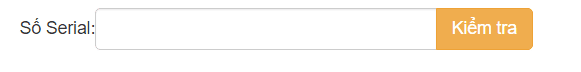Bước 3: Điền Số máy (serial) và nhấn Kiểm tra.