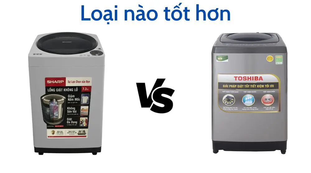 so sánh máy giặt sharp và toshiba