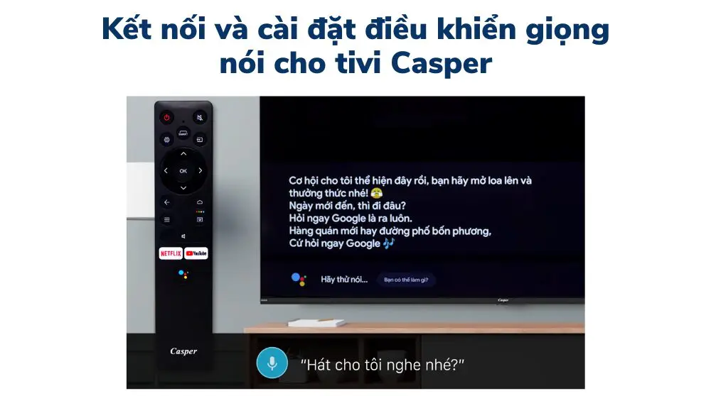 Cách kết nối remote để cài đặt giọng nói trên tivi Casper