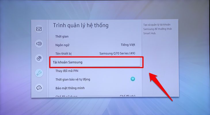 Mục Tài khoản Samsung tài khoản trên Smart tivi Samsung