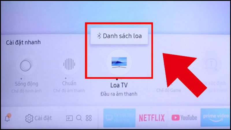 Chọn Danh sách loa ở mục Loa TV Kết nối qua Bluetooth