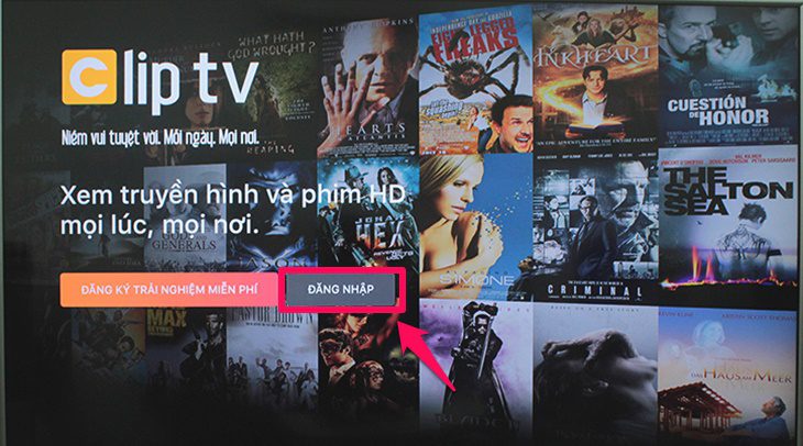 Đăng nhập tài khoản ứng dụng ClipTV Đăng nhập tài khoản ứng dụng ClipTV
