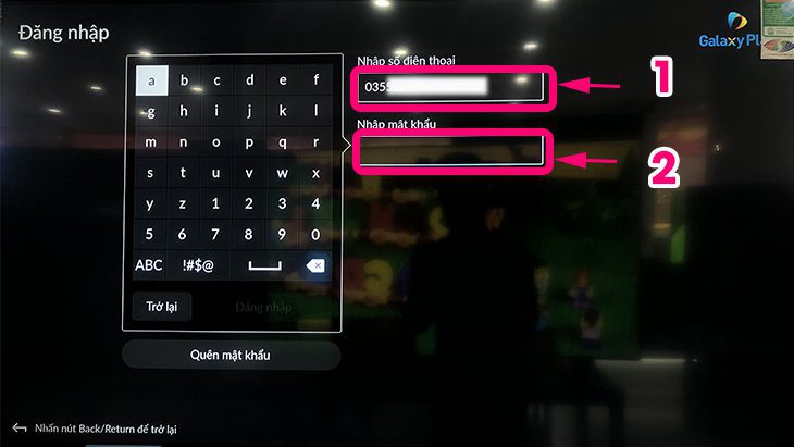 Hướng dẫn đăng nhập tài khoản ứng dụng Galaxy Play - bước 3