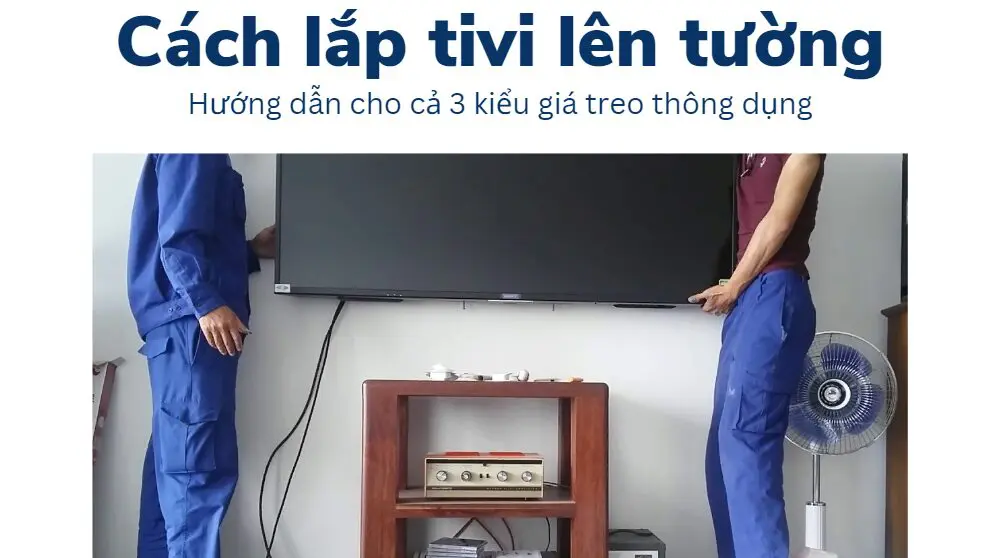 cách treo tivi lên tường