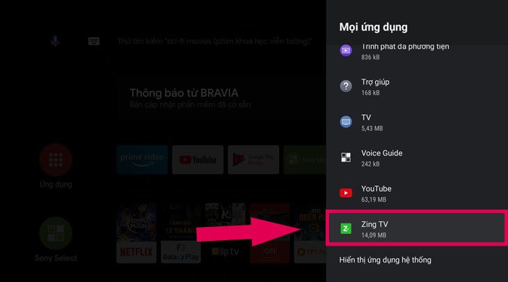 Chọn ứng dụng muốn xóa trên tivi Sony Chọn ứng dụng muốn xóa trên tivi Sony