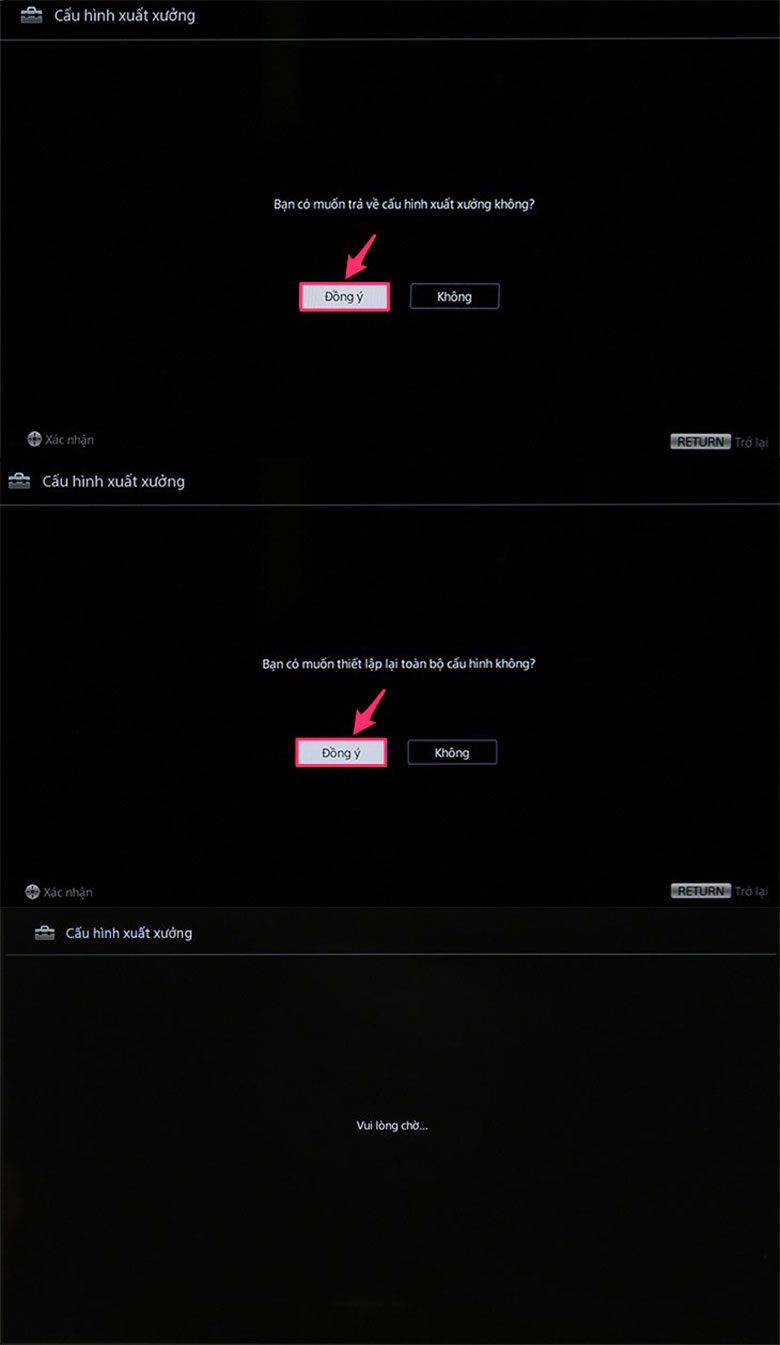 Chọn 2 lần "Đồng ý" để máy sẽ tự động bắt đầu quá trình thiết lập lại