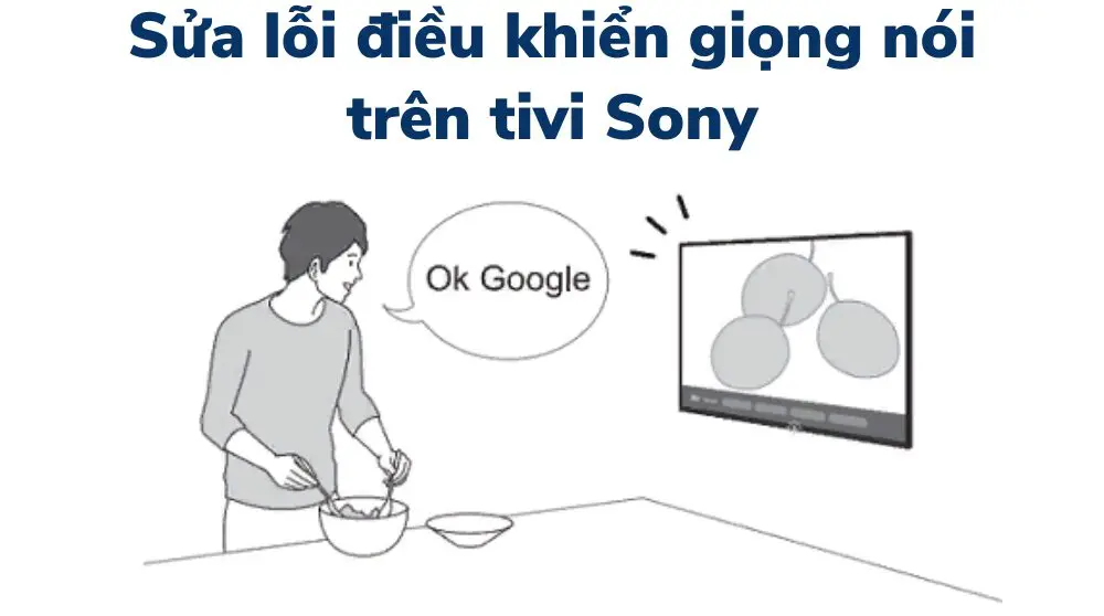 sửa lỗi tivi không tìm kiếm, điều khiển bằng giọng nói được
