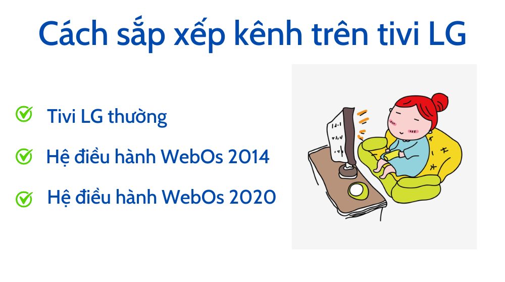 Cách sắp xếp kênh trên tivi LG