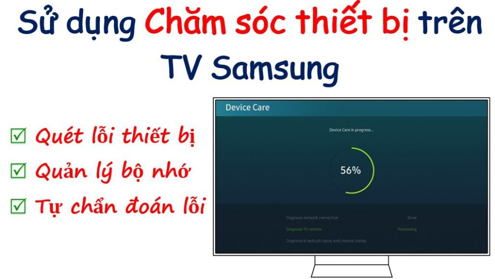 Cách sử dụng tính năng Chăm sóc Thiết Bị trên tivi Samsung
