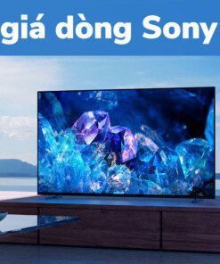 Đánh giá dòng Sony A80K