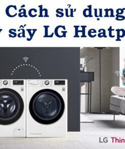 Hướng dẫn sử dụng máy sấy LG Heatpump