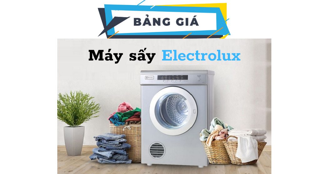 Báo giá máy sấy quần áo Electrolux