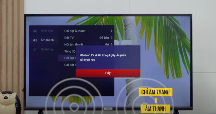 Bạn nhấn nút OK trên điều khiển thì màn hình sẽ xuất hiện ô màn hình tivi sẽ tắt trong vòng 5s. Bạn nhấn nút OK trên điều khiển thì màn hình sẽ xuất hiện ô màn hình tivi tcl sẽ tắt trong vòng 5s dù đang nghe nhạc