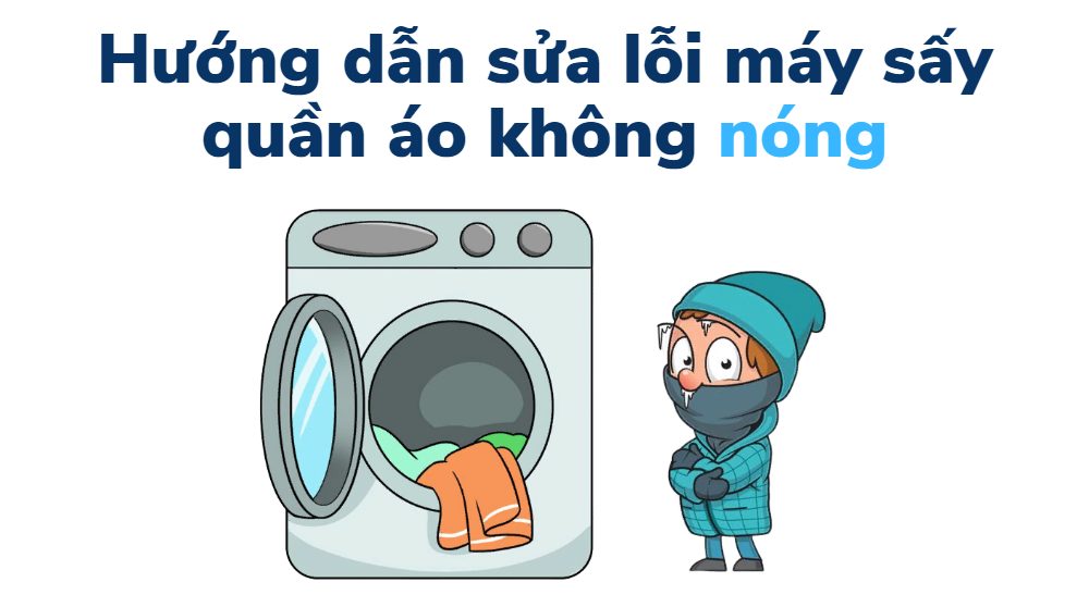 lỗi máy sấy quần áo không nóng