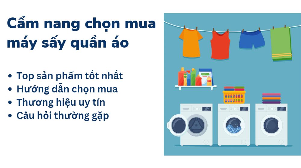 chọn mua máy sấy quần áo tốt nhất