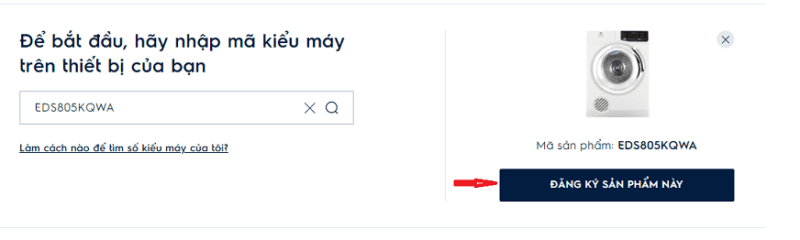 Hướng dẫn tra cứu và kích hoạt bảo hành Electrolux tại nhà 2 ví dụ nhập model máy sấy electrolux và nhấn chọn Đăng kí sản phẩm này