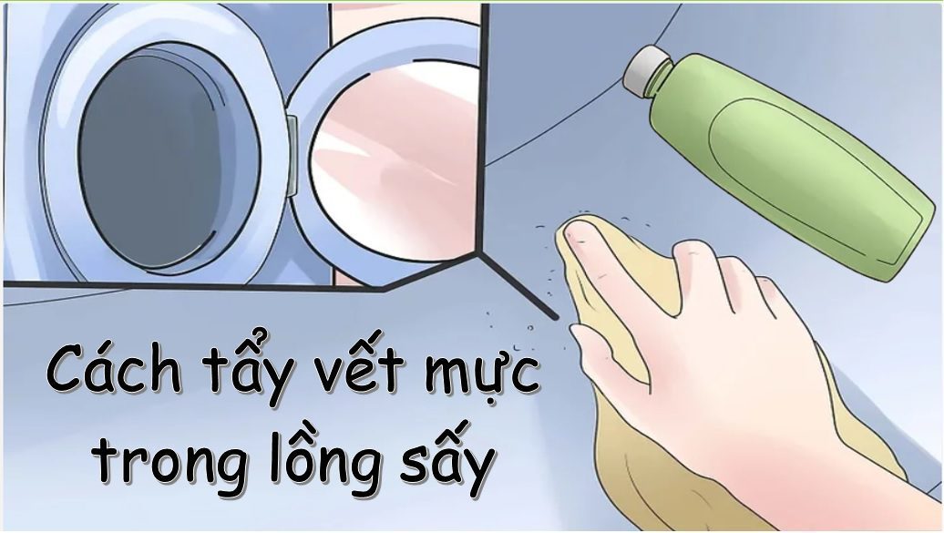 Cách tẩy vết mực trong lồng máy sấy