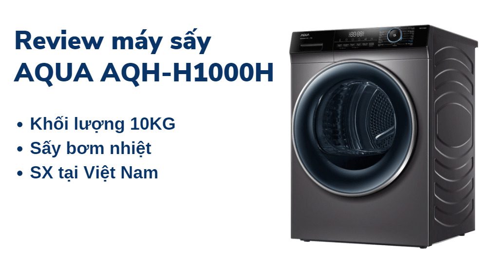 Review máy sấy AQUA AQH-H1000H