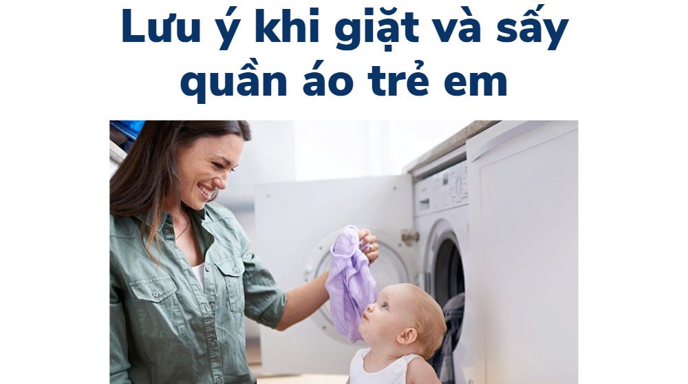 hướng dẫn giặt và sấy quần áo cho trẻ sơ sinh