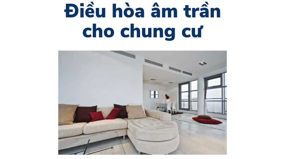 điều Hòa Hòa âm Trần Cho Chung Cư