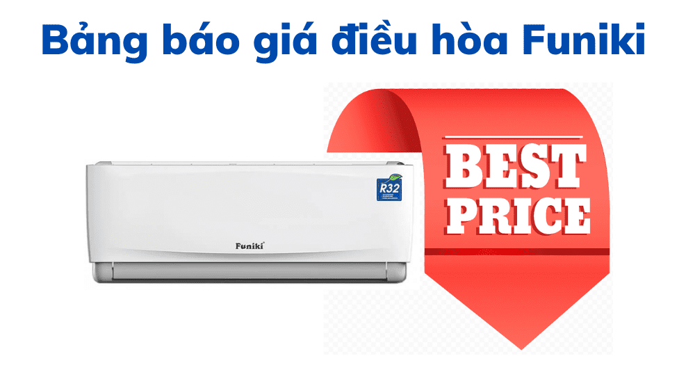 Bảng Báo Giá điều Hòa Funiki