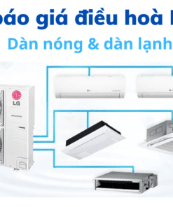 Bảng Báo Giá điều Hoà Multi Lg