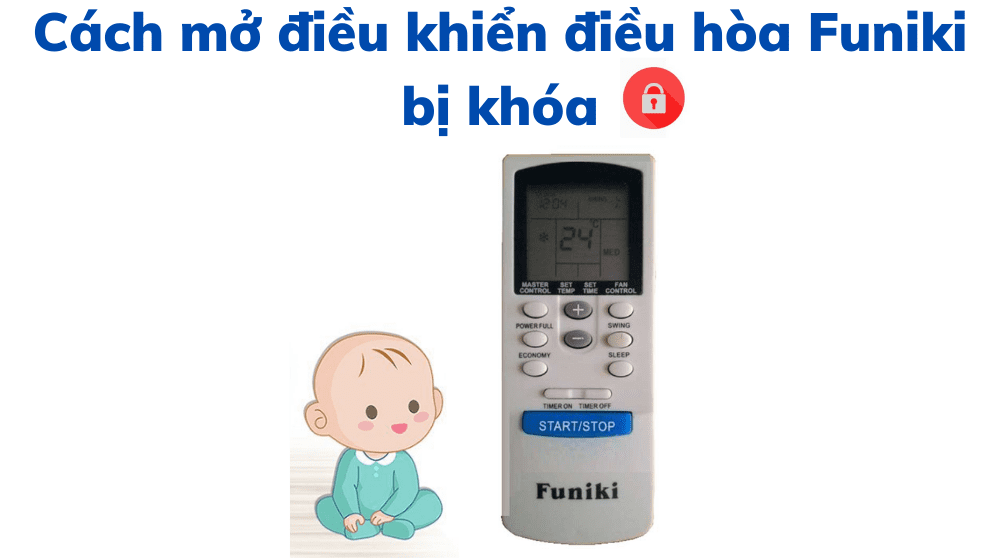 Cách Mở điều Khiển điều Hòa Funiki Bị Khóa
