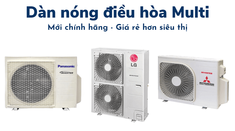giá Dàn Nóng điều Hòa Multi