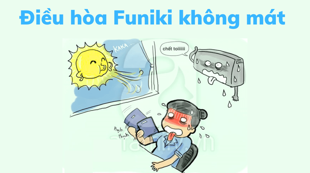 Điều Hòa Funiki Không Mát