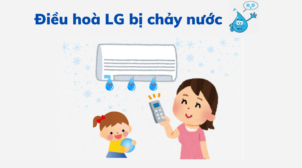 máy lạnh Lg Bị Chảy Nước
