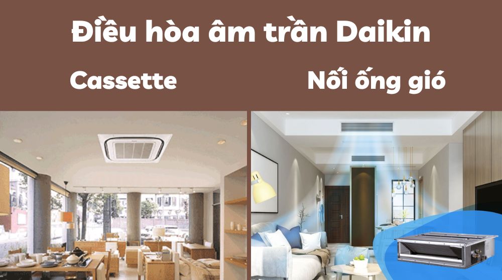 Lý do bạn nên lắp máy lạnh Daikin âm trần 48000btu