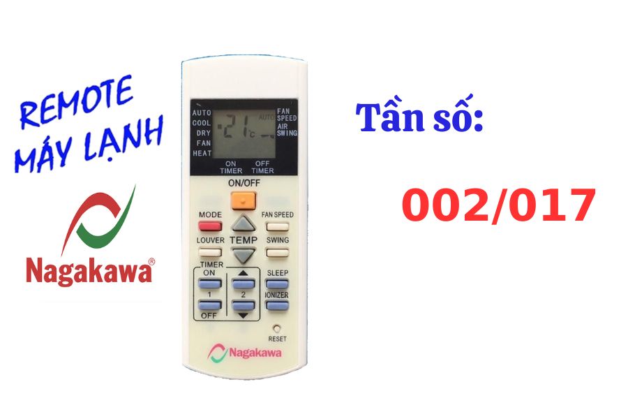 Tần số điều khiển điều hòa Nagakawa là 002/017