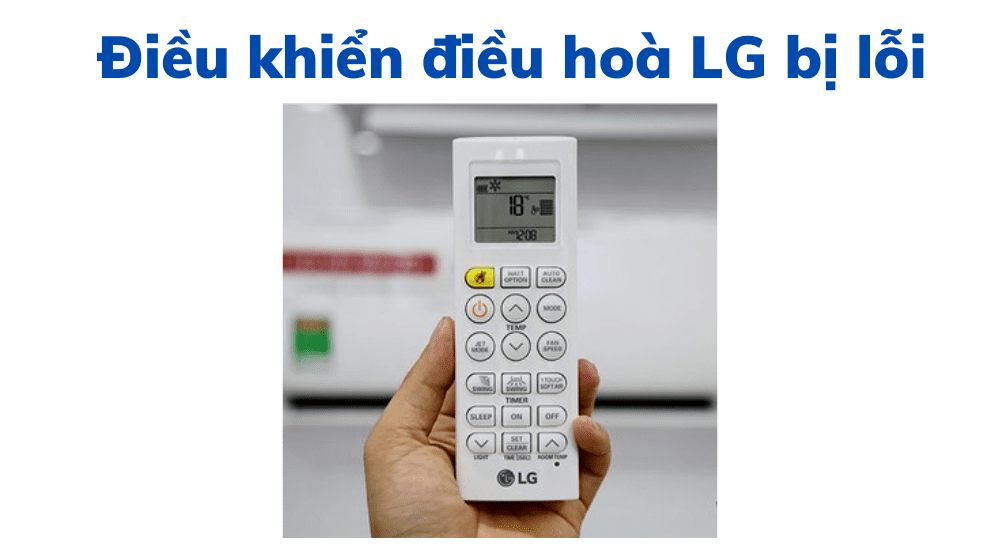 Điều khiển điều hoà LG bị lỗi
